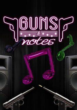 Guns And Notes