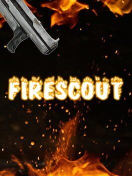 Firescout