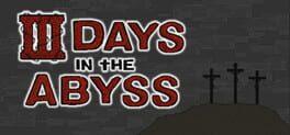 3 Days in the Abyss