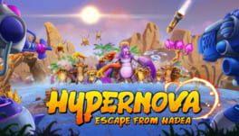 HYPERNOVA: Escape from Hadea