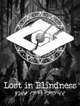 Lost in Blindness