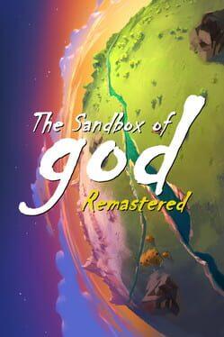 The Sandbox of God: Remastered Edition